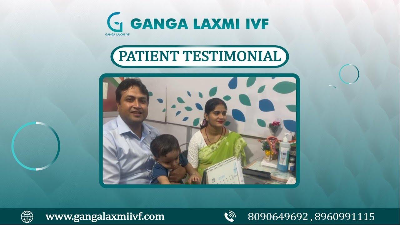 Patient IVF success story, Ganga Laxmi IVF Lucknow