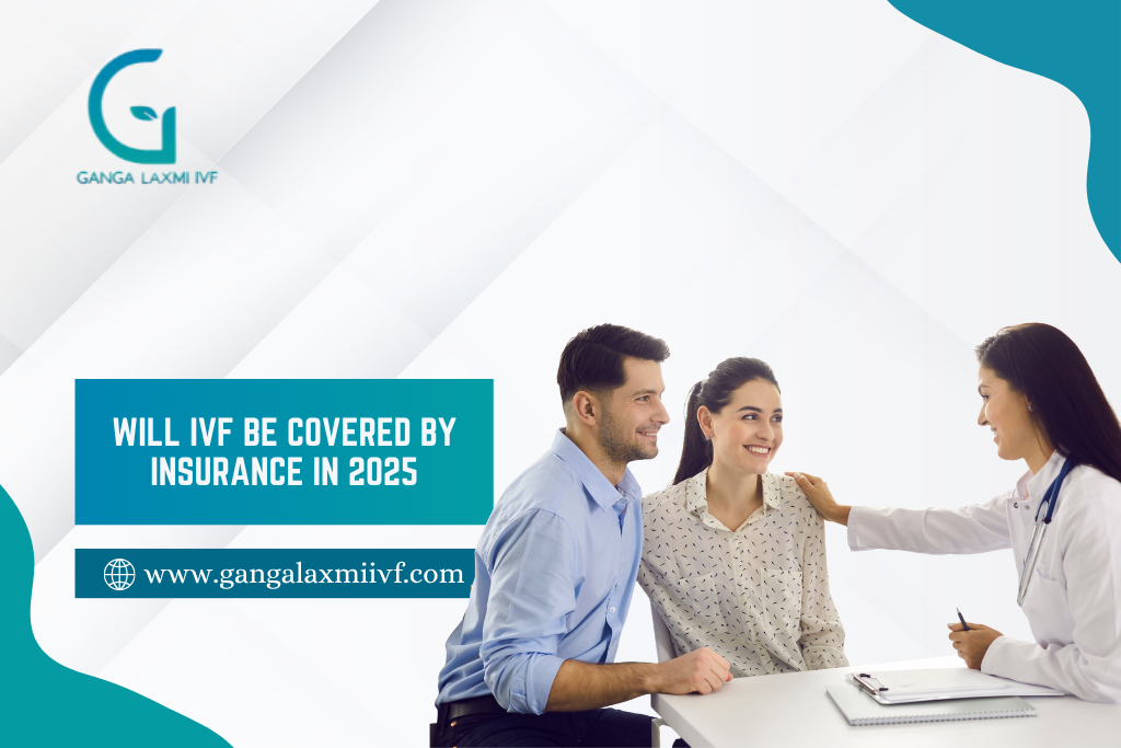 Will IVF be covered by insurance in 2025?